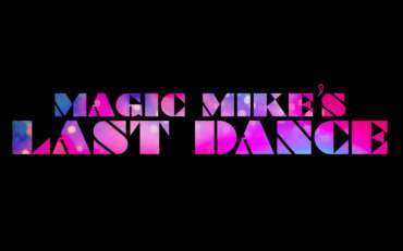 REVIEW: Magic Mike’s Last Dance